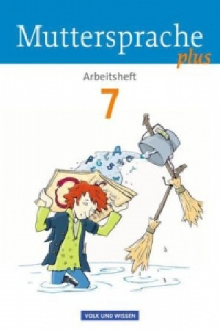 Kniha Muttersprache plus - Allgemeine Ausgabe 2012 für Berlin, Brandenburg, Mecklenburg-Vorpommern, Sachsen-Anhalt, Thüringen - 7. Schuljahr Bärbel Döring