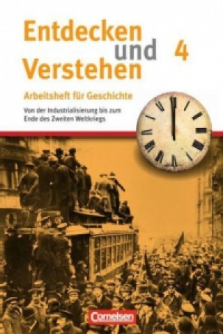 Carte Entdecken und verstehen - Geschichtsbuch - Arbeitshefte - Heft 4 Hagen Schneider