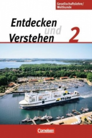 Kniha Entdecken und verstehen - Gesellschaftslehre/Weltkunde - Hamburg, Mecklenburg-Vorpommern, Niedersachsen und Schleswig-Holstein - Band 2: 7./8. Schulja Thomas Berger von der Heide