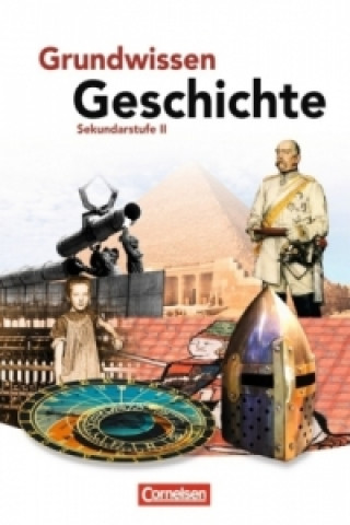 Könyv Grundwissen Geschichte - Sekundarstufe II Wolfgang Jäger
