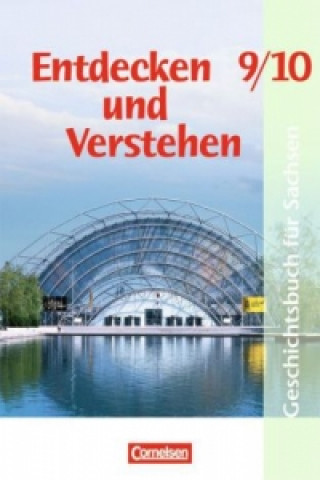 Книга Entdecken und verstehen - Geschichtsbuch - Sachsen 2012 - 9./10. Schuljahr Carola Heber