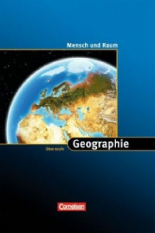 Könyv Geographie Oberstufe - Mensch und Raum - Westliche Bundesländer Martina Flath