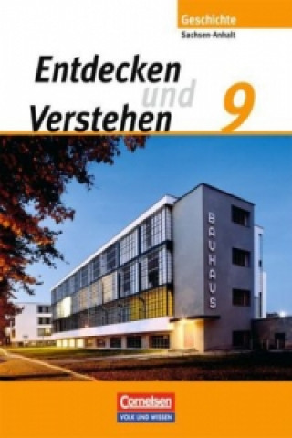 Kniha Entdecken und verstehen - Geschichtsbuch - Sachsen-Anhalt 2010 - 9. Schuljahr Hans-Gert Oomen