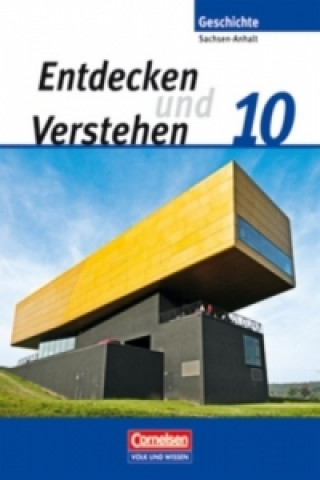 Könyv Entdecken und verstehen - Geschichtsbuch - Sachsen-Anhalt 2010 - 10. Schuljahr Hans-Gert Oomen