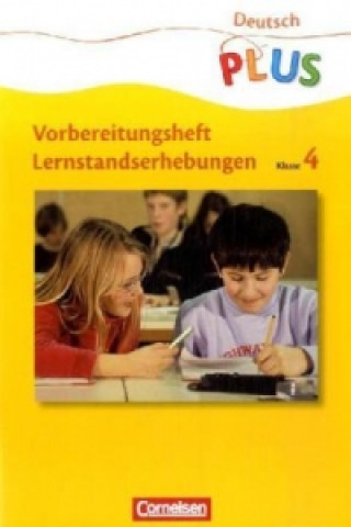 Livre Deutsch plus - Grundschule - Lernstandserhebungen - 4. Schuljahr Frido Brunold