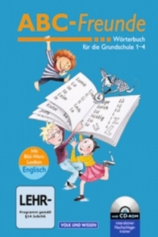 Kniha ABC-Freunde - Für das 1. bis 4. Schuljahr - Östliche Bundesländer - Bisherige Ausgabe Stefan Nagel