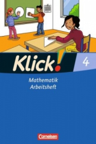 Książka Klick! Mathematik - Unterstufe - Alle Bundesländer - Förderschule - 4. Schuljahr Silke Burkhart
