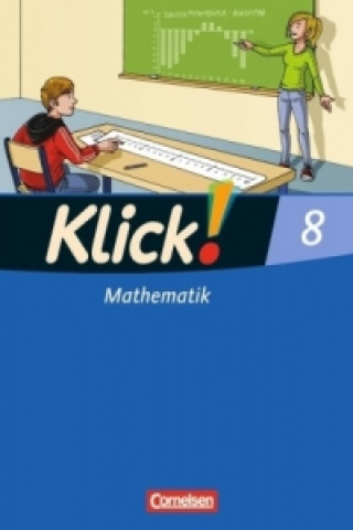 Könyv Klick! Mathematik - Mittel-/Oberstufe - Alle Bundesländer - 8. Schuljahr Meike Busch
