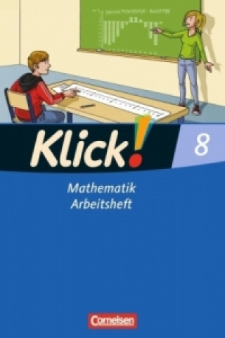 Książka Klick! Mathematik - Mittel-/Oberstufe - Alle Bundesländer - 8. Schuljahr Meike Busch