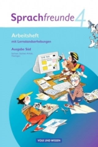 Carte Sprachfreunde - Sprechen - Schreiben - Spielen - Ausgabe Süd 2010 (Sachsen, Sachsen-Anhalt, Thüringen) - 4. Schuljahr Susanne Kelch