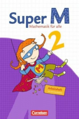 Kniha Super M - Mathematik für alle - Ausgabe Westliche Bundesländer (außer Bayern) - 2008 - 2. Schuljahr Ursula Manten