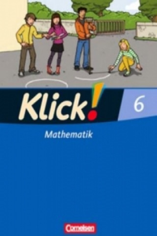 Carte Klick! Mathematik - Mittel-/Oberstufe - Alle Bundesländer - 6. Schuljahr Franz B. Wember