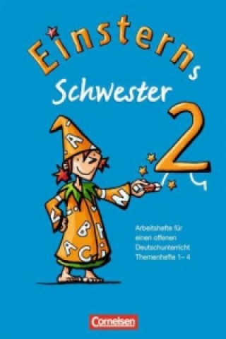 Könyv Einsterns Schwester - Sprache und Lesen - Ausgabe 2009 - 2. Schuljahr Jutta Maurach