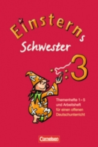 Carte Einsterns Schwester - Sprache und Lesen - Ausgabe 2009 - 3. Schuljahr Annette Schumpp