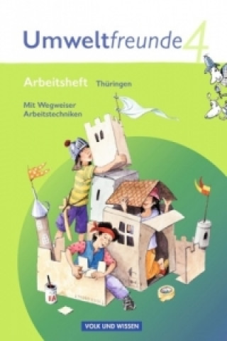 Carte Umweltfreunde - Thüringen - Ausgabe 2010 - 4. Schuljahr Gerhild Schenk