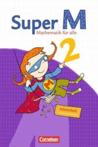 Kniha Super M - Mathematik für alle - Östliche Bundesländer und Berlin - 2. Schuljahr Klaus Heinze