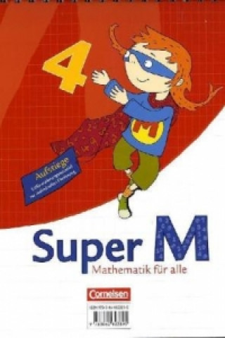 Carte Super M - Mathematik für alle - Östliche Bundesländer und Berlin - 4. Schuljahr Klaus Heinze