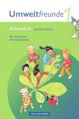 Carte Umweltfreunde - Sachsen-Anhalt - Ausgabe 2009 - 1. Schuljahr Inge Koch