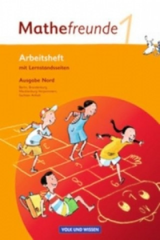 Kniha Mathefreunde - Ausgabe Nord 2010 (Berlin, Brandenburg, Mecklenburg-Vorpommern, Sachsen-Anhalt) - 1. Schuljahr Edmund Wallis