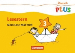 Książka Deutsch plus - Grundschule - Lese-Mal-Hefte Annemarie Rendtorff-Roßnagel