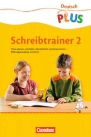 Knjiga Deutsch plus - Grundschule - Schreibtrainer - 2. Schuljahr Christine Berthold