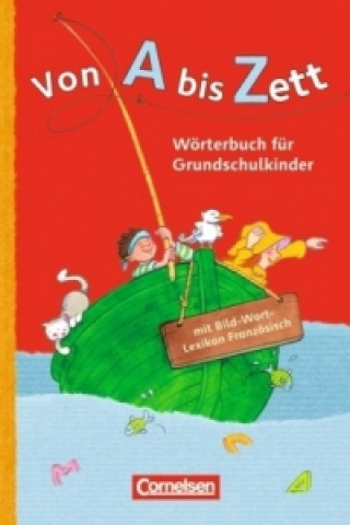 Carte Von A bis Zett - Wörterbuch für Grundschulkinder - Allgemeine Ausgabe Gerhard Sennlaub