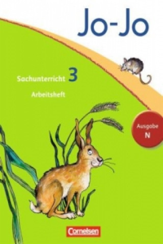 Книга Jo-Jo Sachunterricht - Ausgabe Niedersachsen, Bremen, Hamburg, Schleswig-Holstein - 3. Schuljahr Anna Christ