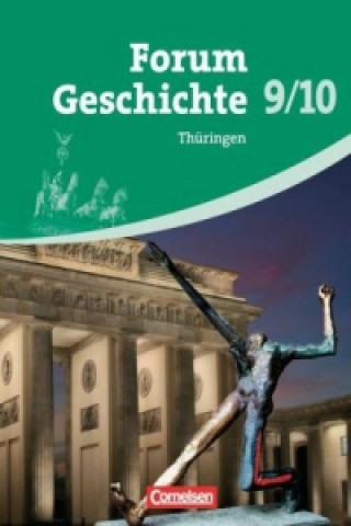 Könyv Forum Geschichte - Thüringen - 9./10. Schuljahr Hans-Otto Regenhardt