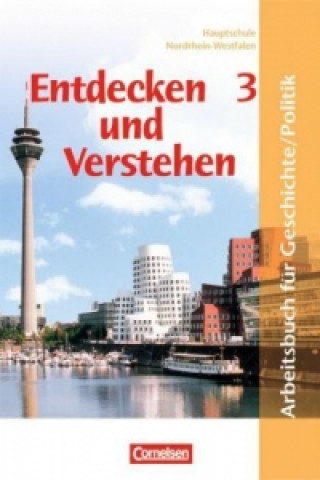 Carte Entdecken und verstehen - Geschichte und Politik - Hauptschule Nordrhein-Westfalen - Band 3: 9./10. Schuljahr Peter Brokemper