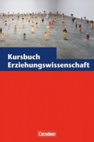 Carte Kursbuch Erziehungswissenschaft Georg Bubolz