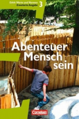 Kniha Abenteuer Mensch sein - Westliche Bundesländer - Band 3 Roland Henke