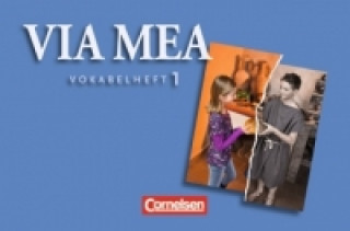 Kniha Via mea - Latein als 2. Fremdsprache - Band 1: 1. Lernjahr Peggy Wittich