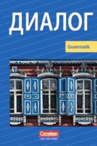 Książka Dialog - Lehrwerk für den Russischunterricht - Russisch als 2. Fremdsprache - Ausgabe 2008 - 1.-5. Lernjahr Harry Walter