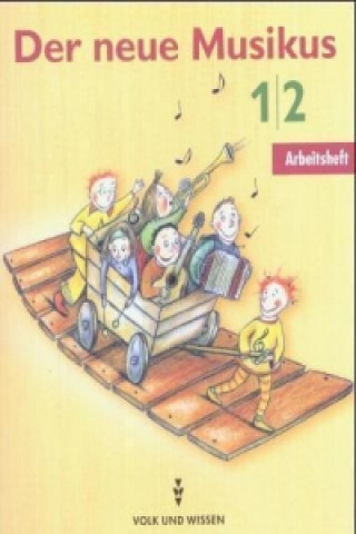 Carte Der neue Musikus - Ausgabe 2004 - Östliche Bundesländer und Berlin - 1./2. Schuljahr Klaus Patho