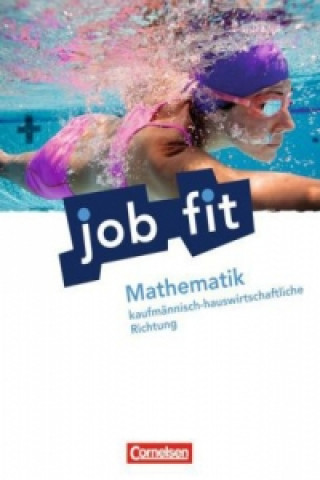 Βιβλίο Job Fit - Mathematik - Allgemeine Ausgabe Manfred Leppig