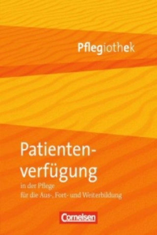 Livre Pflegiothek - Für die Aus-, Fort- und Weiterbildung - Einführung und Vertiefung für die Aus-, Fort-, und Weiterbildung Irmgard Hofmann