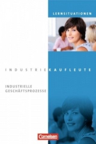 Книга Industriekaufleute - Aktuelle Ausgabe - Jahrgangsübergreifend Hans-Peter Bergen