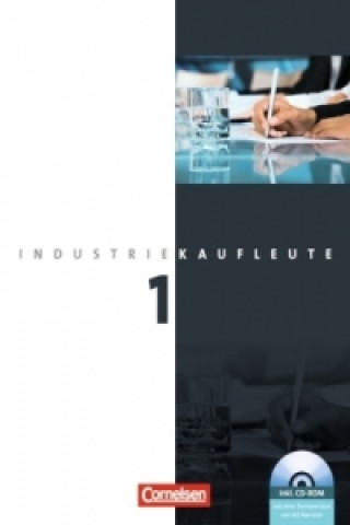Carte Industriekaufleute - Aktuelle Ausgabe - 1. Ausbildungsjahr: Lernfelder 1-5 Hans-Peter Bergen