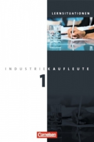 Kniha Industriekaufleute - Aktuelle Ausgabe - 1. Ausbildungsjahr: Lernfelder 1-5 Petra Zedler