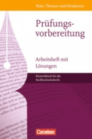 Kniha Texte, Themen und Strukturen - Fachhochschulreife Angela Mielke