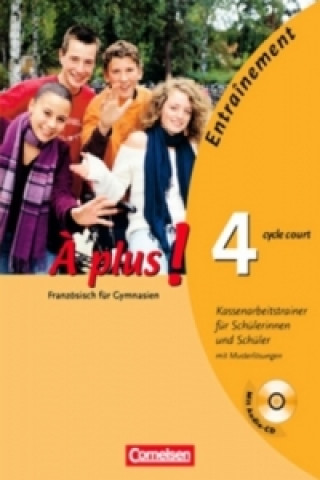 Könyv À plus ! - Französisch als 1. und 2. Fremdsprache - Ausgabe 2004 - Band 4 (cycle court) Hans Bächle