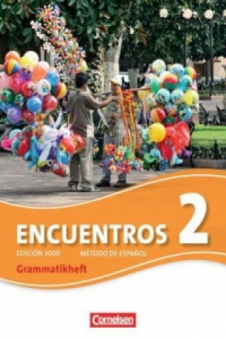 Książka Encuentros - Método de Español - Spanisch als 3. Fremdsprache - Ausgabe 2010 - Band 2 Jochen Schleyer