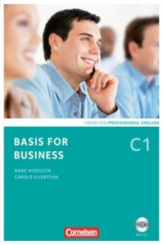 Kniha Basis for Business - Fourth Edition - C1 Carole Eilertson