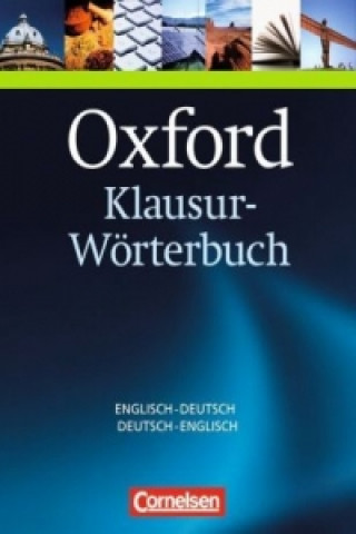 Kniha Oxford Klausur-Wörterbuch, Deutsch-Englisch, Englisch-Deutsch 
