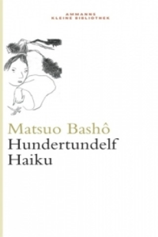 Kniha Hundertundelf Haiku Matsuo Basho