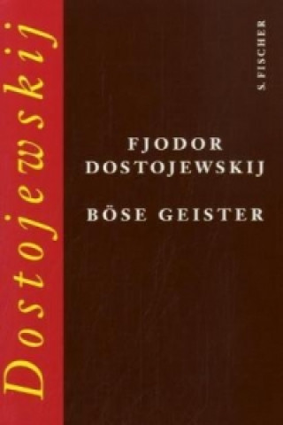 Knjiga Böse Geister Fjodor M. Dostojewskij