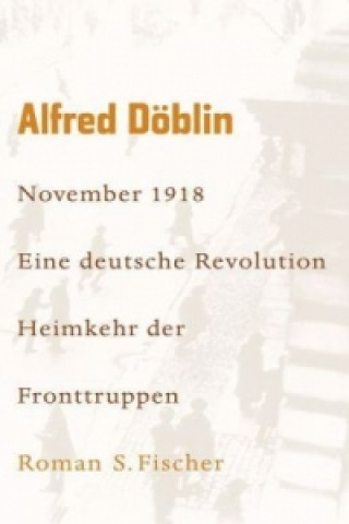 Carte November 1918. Tl.2/2 Alfred Döblin