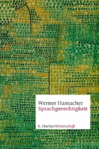 Carte Sprachgerechtigkeit Werner Hamacher