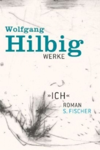 Book "Ich" Wolfgang Hilbig