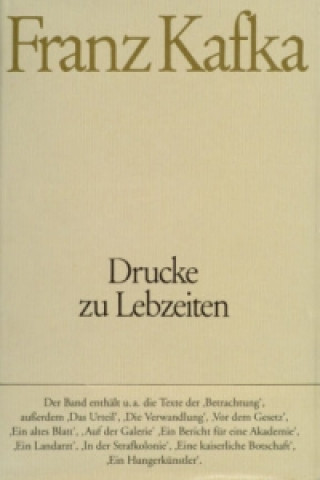 Kniha Drucke zu Lebzeiten Franz Kafka